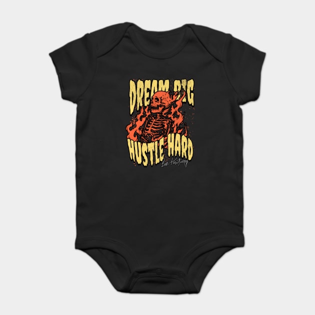 Positive Affirmations Dream Big Hustle Hard Positively Goth Baby Bodysuit by Yesteeyear